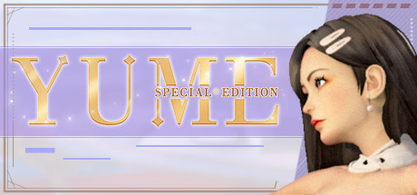 YUME特别版/YUME : Special Edition（Build.8437869/DLC）