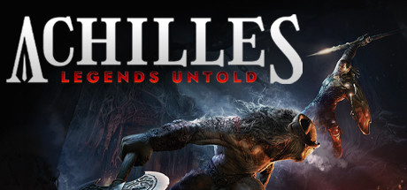 阿喀琉斯：不为人知的传奇/Achilles: Legends Untold